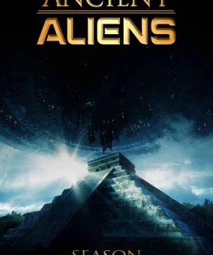 Ancient Aliens (Phần 6)