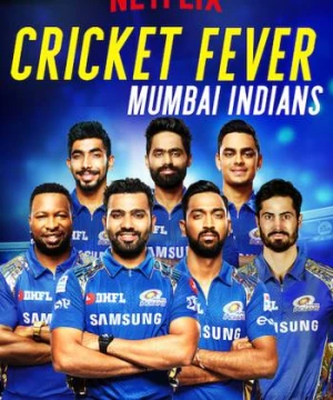 Cơn sốt cricket: Mumbai Indians