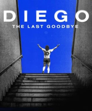 Diego: The Last Goodbye