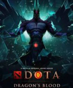 DOTA: Dragon&#039;s Blood