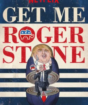 Gọi cho tôi Roger Stone