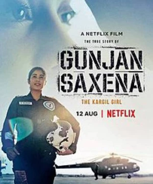 Gunjan Saxena: Cô gái Kargil