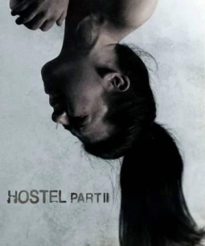 Hostel: Part II