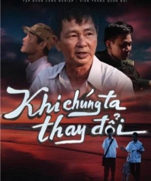 Khi Chúng Ta Thay Đổi