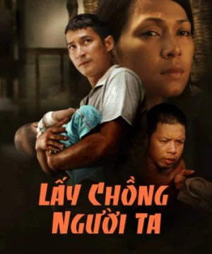 Lấy chồng người ta