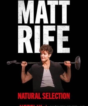 Matt Rife: Chọn lọc tự nhiên