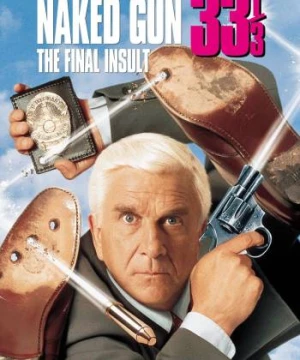 Naked Gun 33 1/3: The Final Insult