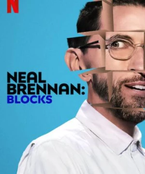 Neal Brennan: Blocks