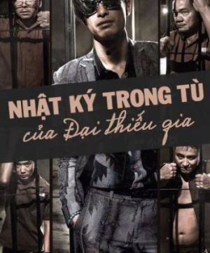 Nhật Ký Trong Tù Của Đại Thiếu Gia