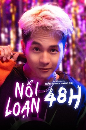 Nổi Loạn 48H