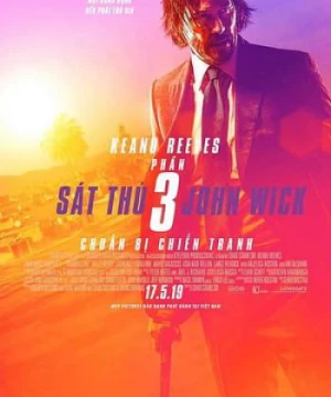 Sát Thủ John Wick 3: Chuẩn Bị Chiến Tranh