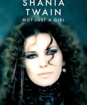 Shania Twain: Không chỉ là một cô gái