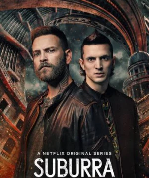 Suburra: Máu nhuộm thành Rome (Phần 1)