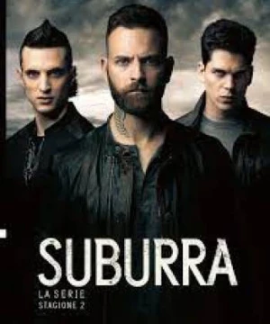 Suburra: Máu nhuộm thành Rome (Phần 2)