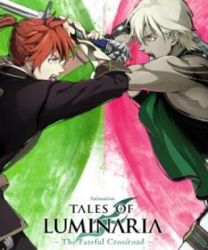 Tales of Luminaria: The Fateful Crossroad