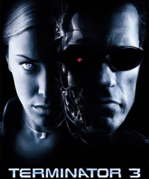 Terminator 3: Rise of the Machines