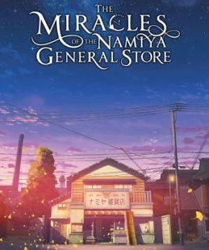 The Miracles of the Namiya General Store