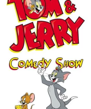 The Tom and Jerry Comedy Show