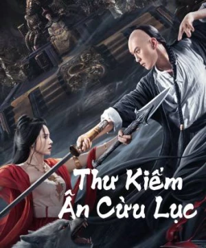 Thư Kiếm Ân Cừu Lục