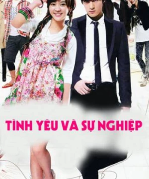 Tình Yêu Và Sự Nghiệp