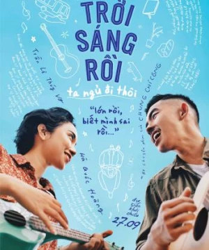 Trời sáng rồi, ta ngủ đi thôi