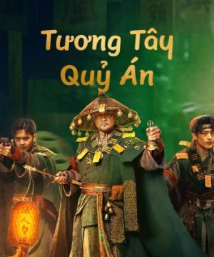 Tương Tây Quỷ Án