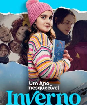 Um Ano Inesquecível - Inverno