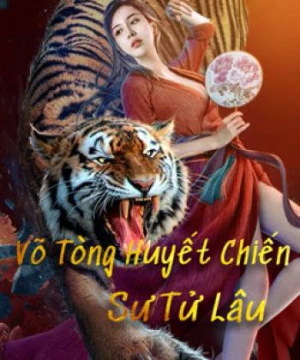 Võ Tòng Huyết Chiến Sư Tử Lâu