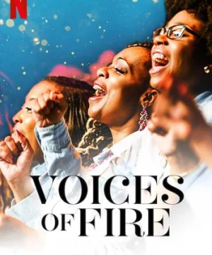 Voices of Fire: Hợp xướng Phúc âm