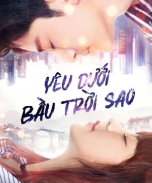 Yêu Dưới Bầu Trời Sao