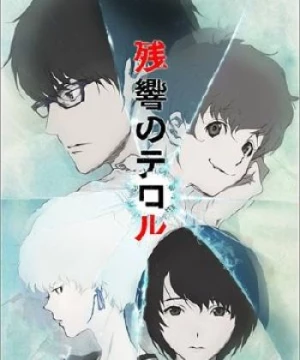 Zankyou no Terror